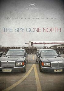 The Spy Gone North