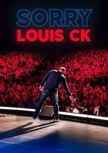 دانلود استند آپ کمدی Louis C.K. Sorry 2021 با زیرنویس فارسی چسبیده