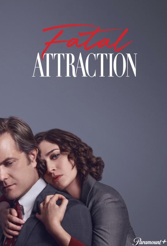دانلود سریال Fatal Attraction با زیرنویس فارسی چسبیده